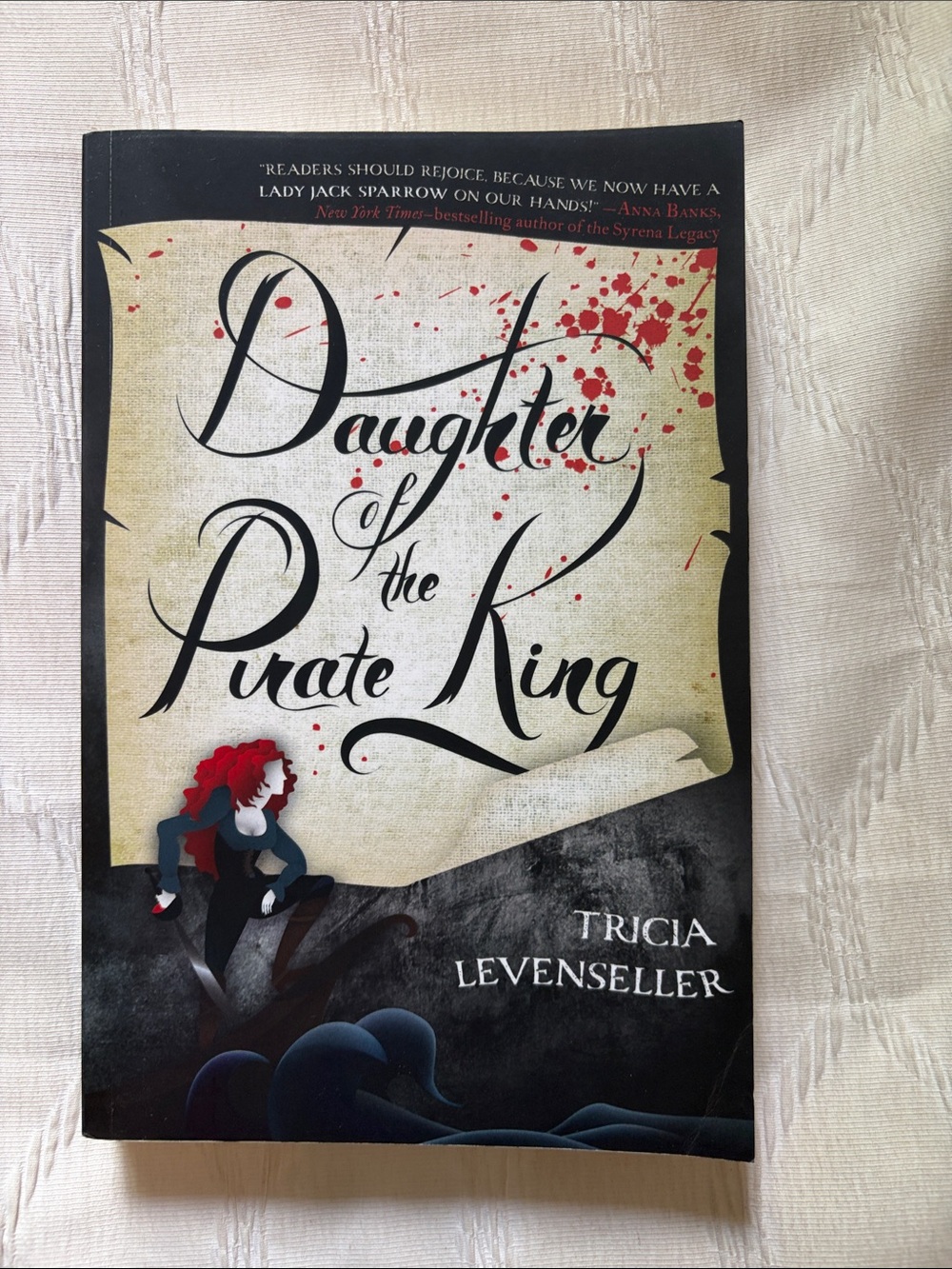 Daughter of the Pirate King Paperback by Tricia Levenseller